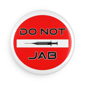 Alternative view of DO NOT JAB Button Magnet, Round (black letters-1 & 10 pcs)